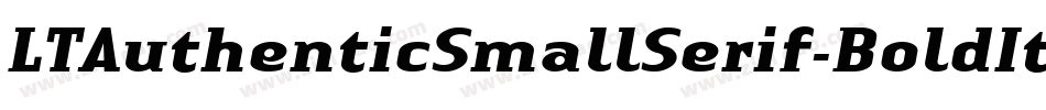LTAuthenticSmallSerif-BoldIt字体转换