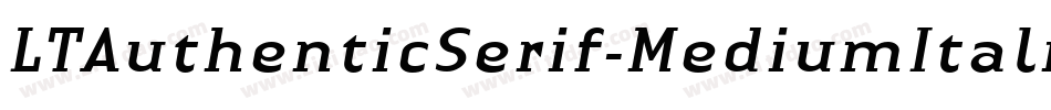 LTAuthenticSerif-MediumItalic字体转换