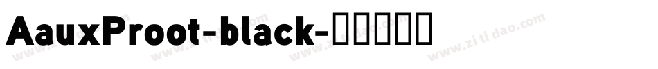 AauxProot-black字体转换