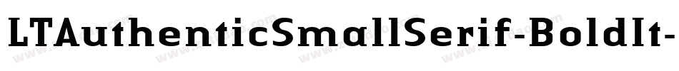 LTAuthenticSmallSerif-BoldIt字体转换