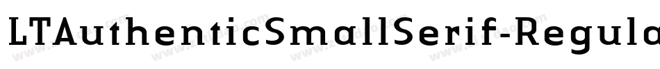 LTAuthenticSmallSerif-Regular字体转换