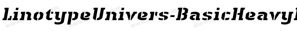 LinotypeUnivers-BasicHeavyItalic字体转换