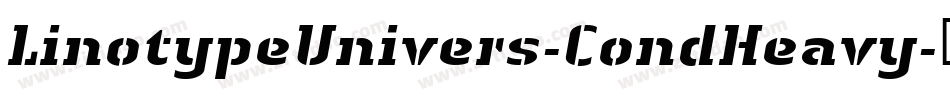 LinotypeUnivers-CondHeavy字体转换
