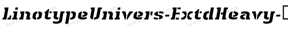 LinotypeUnivers-ExtdHeavy字体转换