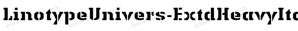 LinotypeUnivers-ExtdHeavyItalic字体转换