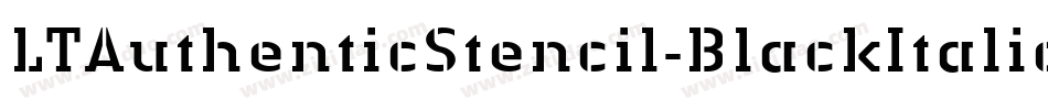 LTAuthenticStencil-BlackItalic字体转换
