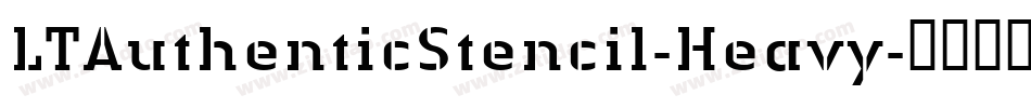 LTAuthenticStencil-Heavy字体转换