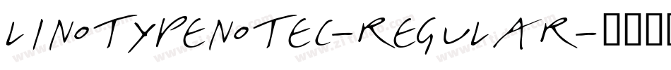 LinotypeNotec-Regular字体转换