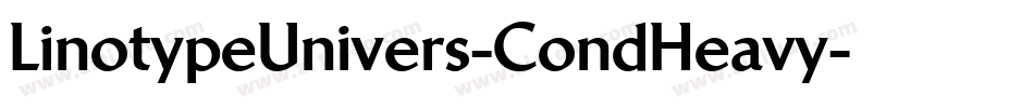 LinotypeUnivers-CondHeavy字体转换