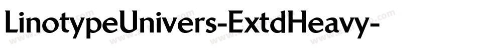LinotypeUnivers-ExtdHeavy字体转换