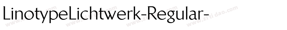LinotypeLichtwerk-Regular字体转换