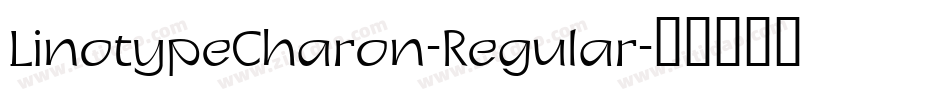 LinotypeCharon-Regular字体转换