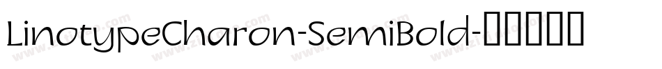 LinotypeCharon-SemiBold字体转换