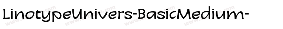 LinotypeUnivers-BasicMedium字体转换