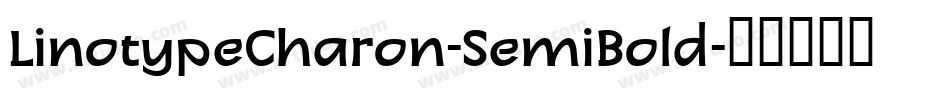 LinotypeCharon-SemiBold字体转换