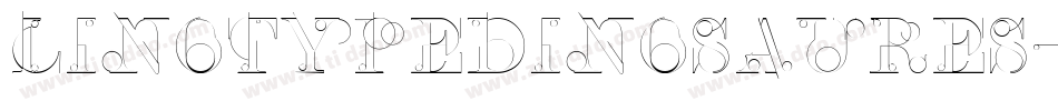LinotypeDinosaures-Regular字体转换
