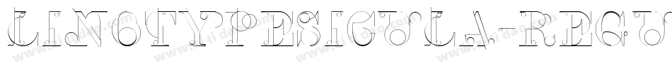 LinotypeSicula-Regular字体转换