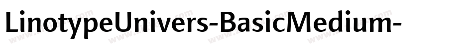 LinotypeUnivers-BasicMedium字体转换