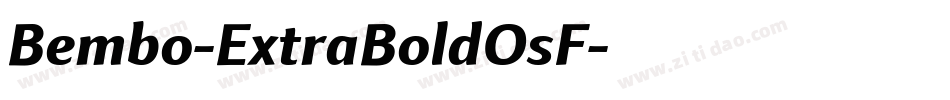 Bembo-ExtraBoldOsF字体转换