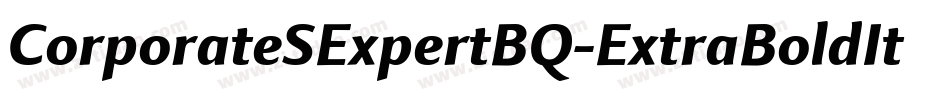CorporateSExpertBQ-ExtraBoldItalicOsf字体转换