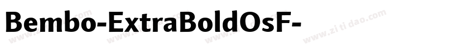 Bembo-ExtraBoldOsF字体转换
