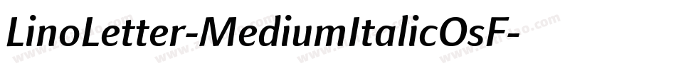 LinoLetter-MediumItalicOsF字体转换