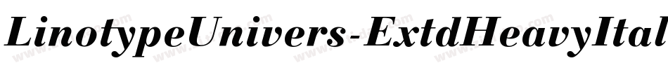 LinotypeUnivers-ExtdHeavyItalic字体转换
