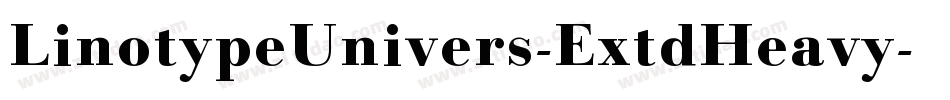 LinotypeUnivers-ExtdHeavy字体转换