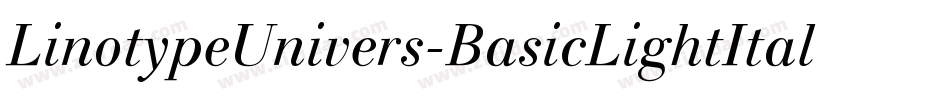 LinotypeUnivers-BasicLightItalic字体转换