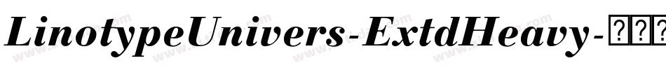 LinotypeUnivers-ExtdHeavy字体转换