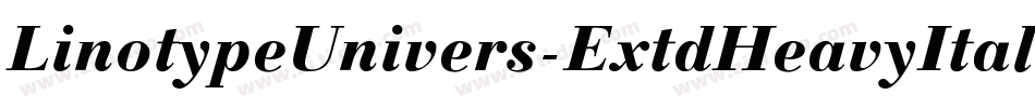 LinotypeUnivers-ExtdHeavyItalic字体转换