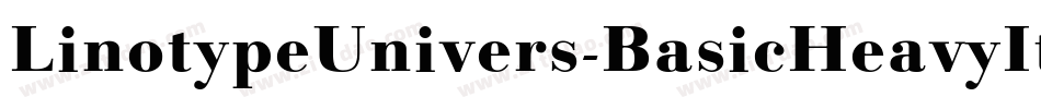 LinotypeUnivers-BasicHeavyItalic字体转换