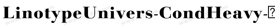 LinotypeUnivers-CondHeavy字体转换
