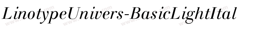 LinotypeUnivers-BasicLightItalic字体转换