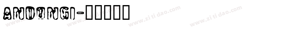 ANDONGI字体转换