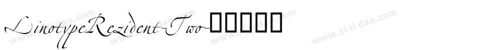 LinotypeRezident-Two字体转换