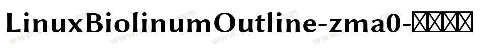 LinuxBiolinumOutline-zma0字体转换
