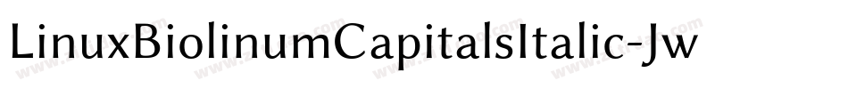 LinuxBiolinumCapitalsItalic-JwPa字体转换