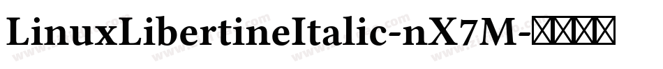 LinuxLibertineItalic-nX7M字体转换
