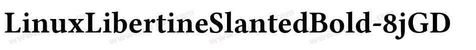 LinuxLibertineSlantedBold-8jGD字体转换