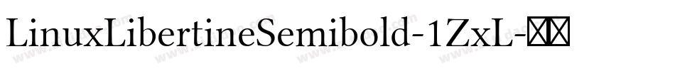 LinuxLibertineSemibold-1ZxL字体转换