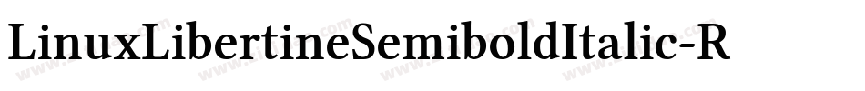 LinuxLibertineSemiboldItalic-RdWM字体转换