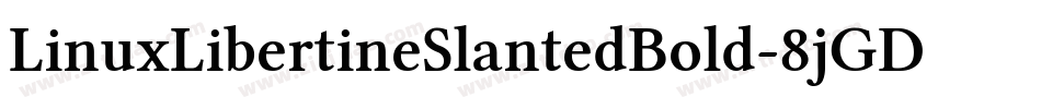 LinuxLibertineSlantedBold-8jGD字体转换