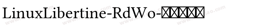 LinuxLibertine-RdWo字体转换