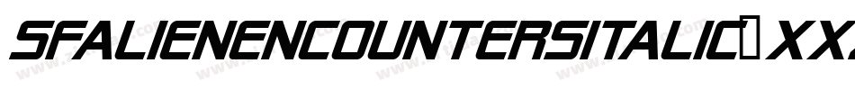 SfAlienEncountersItalic-XXzg字体转换 SfAlienEncountersItalic-XXzg字体转换