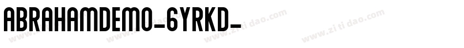 AbrahamDemo-6YRKD字体转换