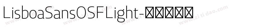 LisboaSansOSFLight字体转换