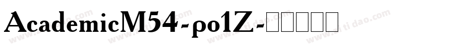 AcademicM54-po1Z字体转换