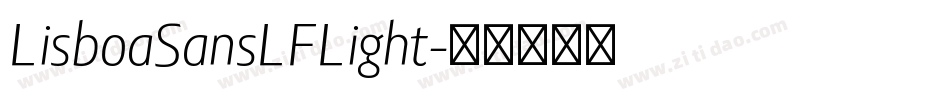 LisboaSansLFLight字体转换