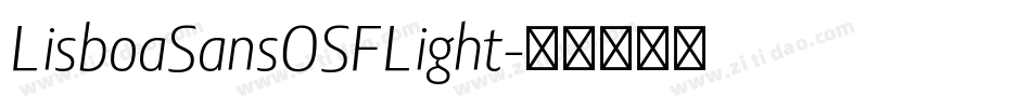 LisboaSansOSFLight字体转换